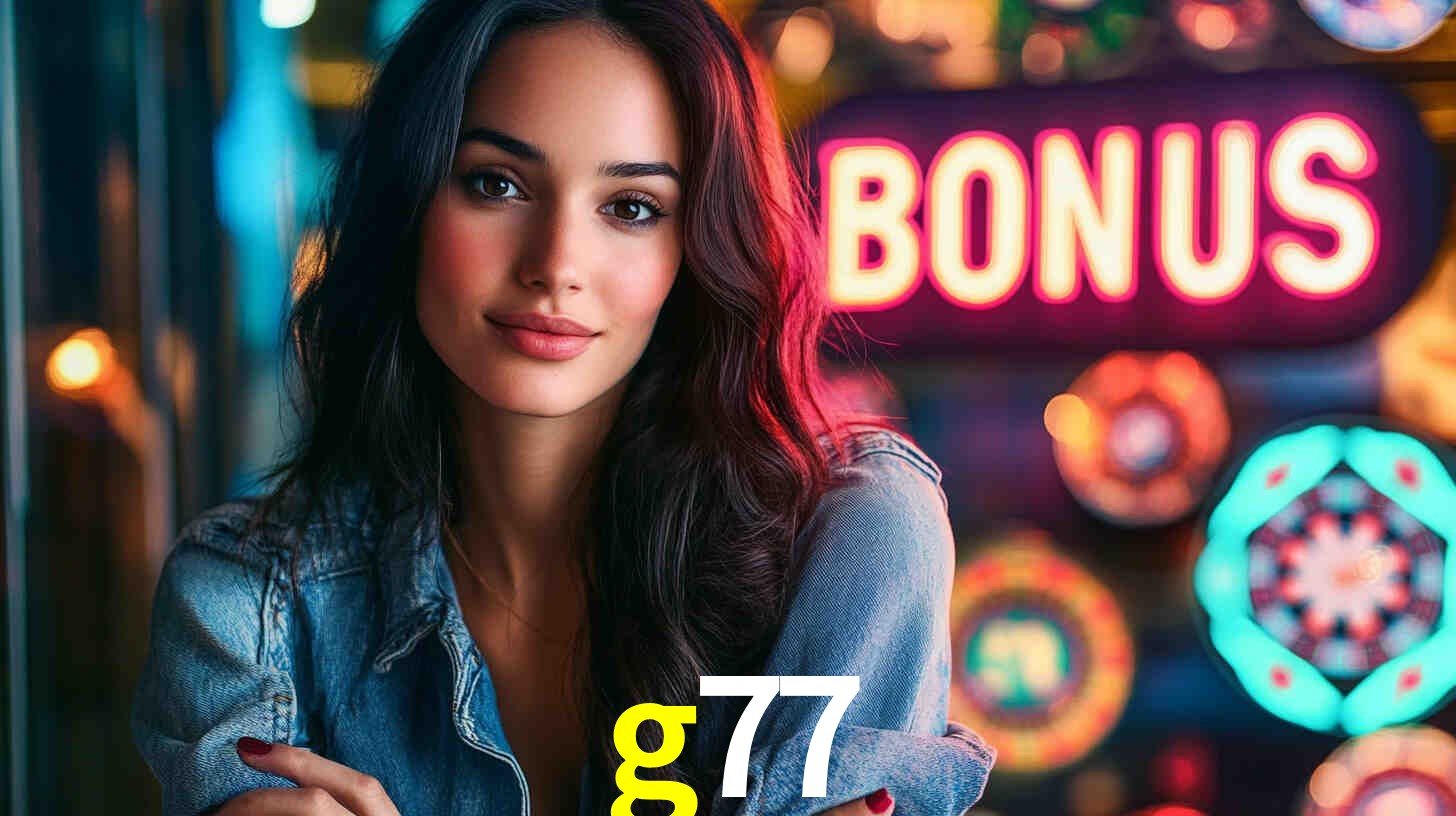 g77: A Experiência de Casino com Jogos de Mesa ao Vivo